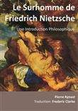 Le Surhomme de Friedrich Nietzsche
