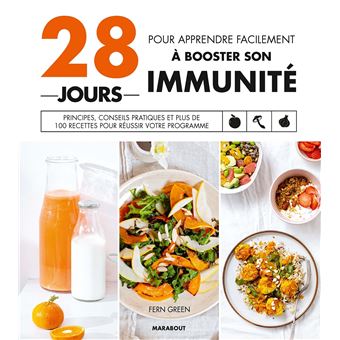 28 jours pour apprendre facilement à booster son immunité