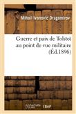 Guerre et paix de Tolstoï au point de vue militaire (Éd.1896)