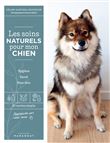 Les soins naturels pour mon chien