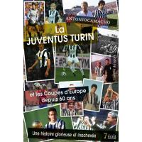 La Juventus Turin et les coupes d’Europe depuis 60 ans