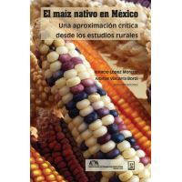El maíz nativo en México