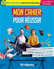 Mon cahier pour réussir les concours de la fonction publique