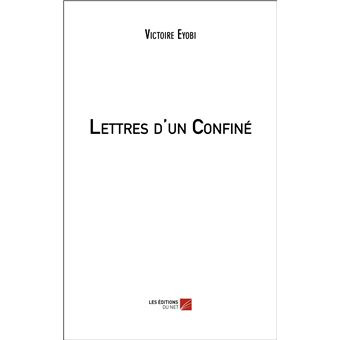 Lettres d'un Confiné