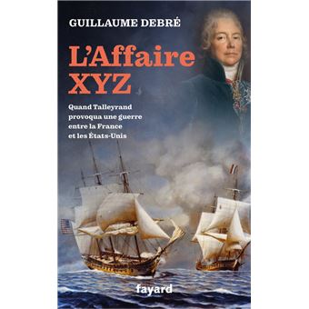 L'Affaire XYZ - 1