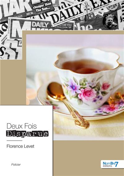 Deux fois disparue - Florence Levet - broché