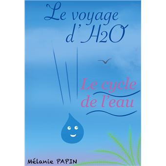 Le voyage d'H2O