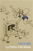 La Petite Fée bleue
