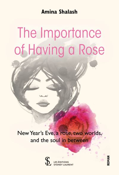 The Importance of Having a Rose