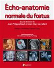 Echo-anatomie normale du foetus