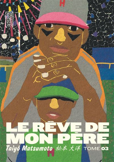 Le rêve de mon père