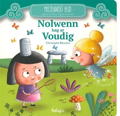 Nolwenn hag ar voudig - Christophe Boncens - cartonné