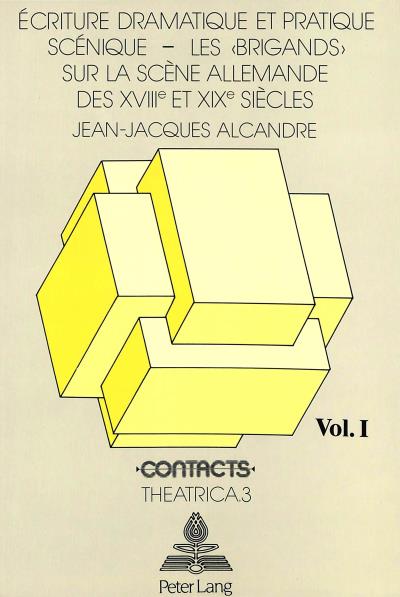 Ecriture dramatique et pratique scénique