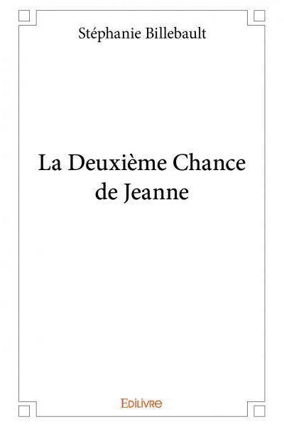 La deuxième chance de Jeanne