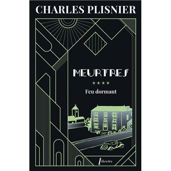 Meurtres **** - Feu dormant - 1
