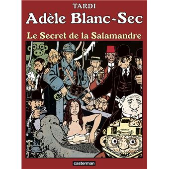 Adèle Blanc-Sec (Tome 5) - Le Secret de la salamandre - 1