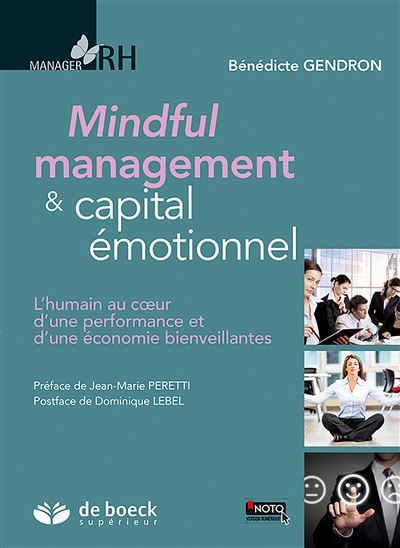 Capital émotionnel et positif et mindful management