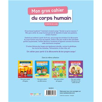 Mon gros cahier du corps humain