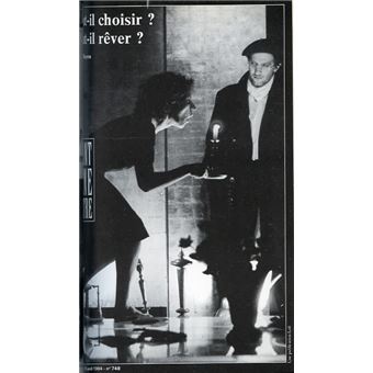 Faut-il choisir, faut-il rêver ?