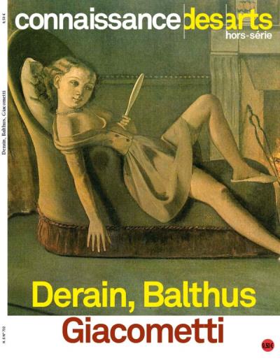 Derain, Balthus, Giacometti