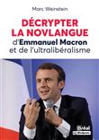 Décrypter la novlangue d'Emmanuel Macron et de l'ultralibéralisme