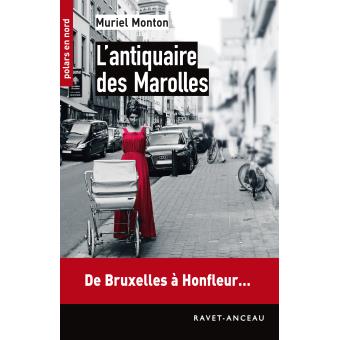 L'antiquaire des marolles
