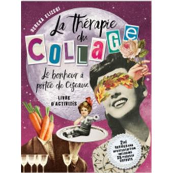 La Thérapie du collage