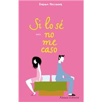 Si lo sé no me caso