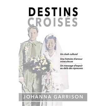 Destins croisés