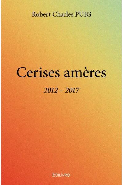 Cerises amères