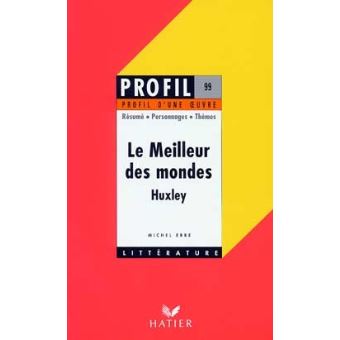 Le meilleur des mondes d'Aldous Huxley - 1
