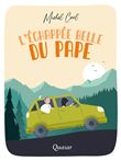 L'échappée belle du pape