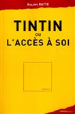 Tintin ou l'accès à soi