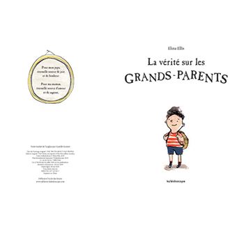 La vérité sur les grands-parents