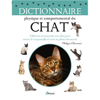 Dictionnaire physique et comportemental du chat