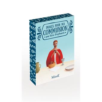 Images pour ma communion par Eric Puybaret