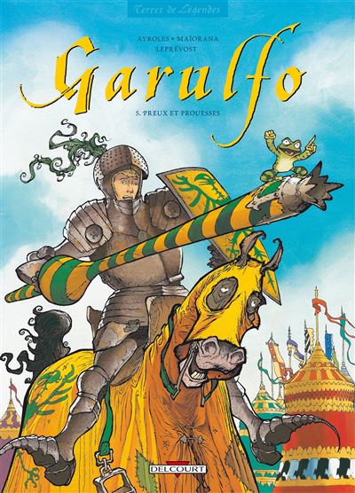 Garulfo t05 preux et prouesses