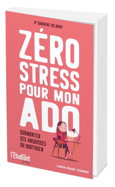 Zero stress pour mon ado