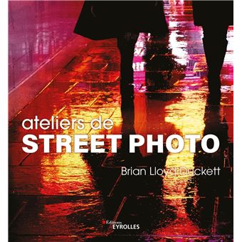 Ateliers de street photo