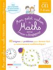 Mon petit cahier de maths - méthode de Singapour Spécial CE1