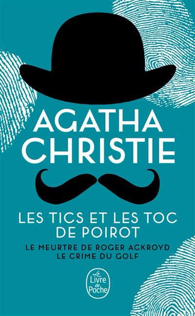 Les Tics et les Toc de Poirot (2 titres) - Agatha Christie - Poche