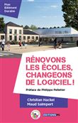 Rénovons les écoles, changeons de logiciel !