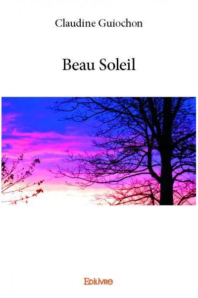 Beau soleil