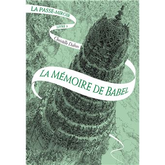 LA PASSE-MIROIR - III - LA MEMOIRE DE BABEL - FOLIO - SCIENCE FICTION -  Gargan'Mots