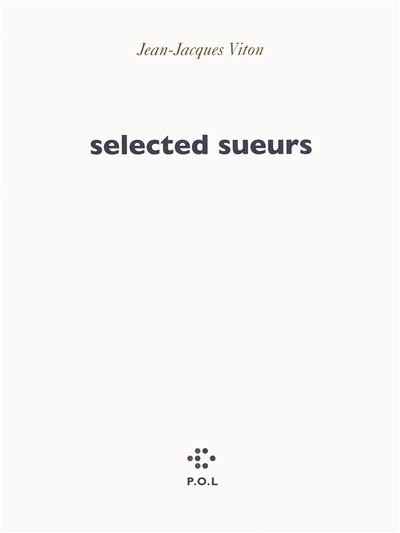 Selected sueurs - Jean-Jacques Viton - broché