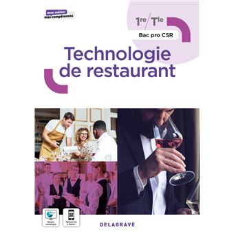 Mon métier, mes compétences - Technologie de restaurant 1re, Tle Bac Pro CSR (2022) - Pochette élève