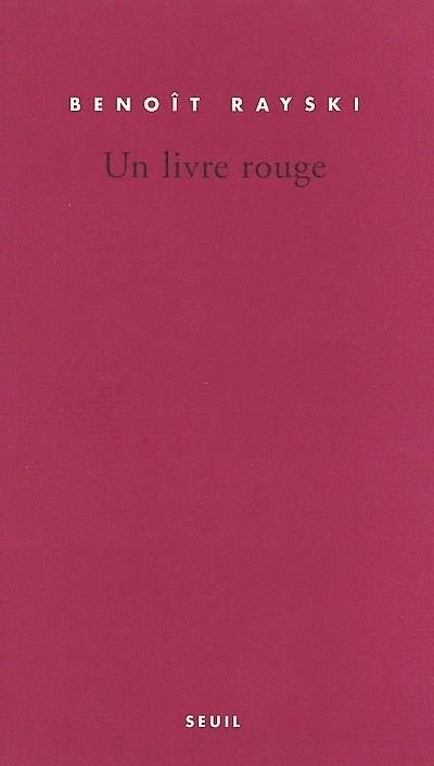 Un livre rouge - Benoît Rayski - broché
