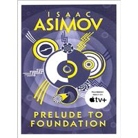 Prelude to Foundation