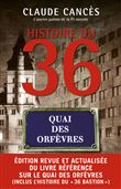 Histoire du 36, quai des orfèvres - Nouvelle