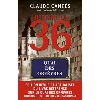 Histoire du 36, quai des orfèvres - Nouvelle